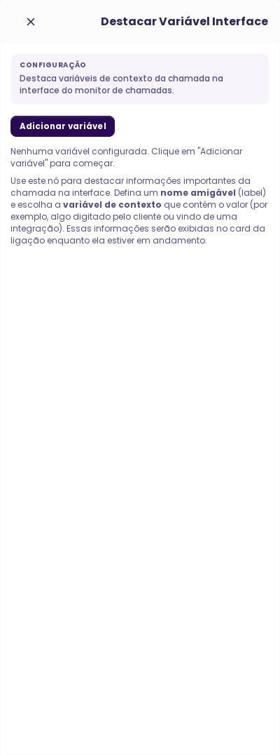 Configuração do node Destacar Variável na Interface no fluxo de voz